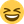 :laugh_squint: